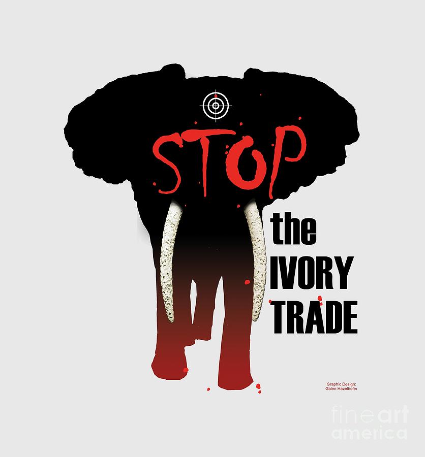 Elephant Painting - Stop the Ivory Trade by Galen Hazelhofer