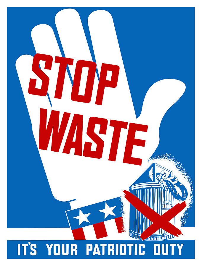 Stop Waste Its Your Patriotic Duty Painting by War Is Hell Store