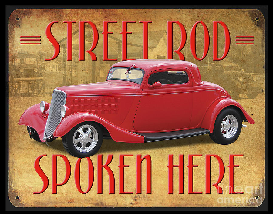 Street Rod Spoken Here Photograph by Ron Long