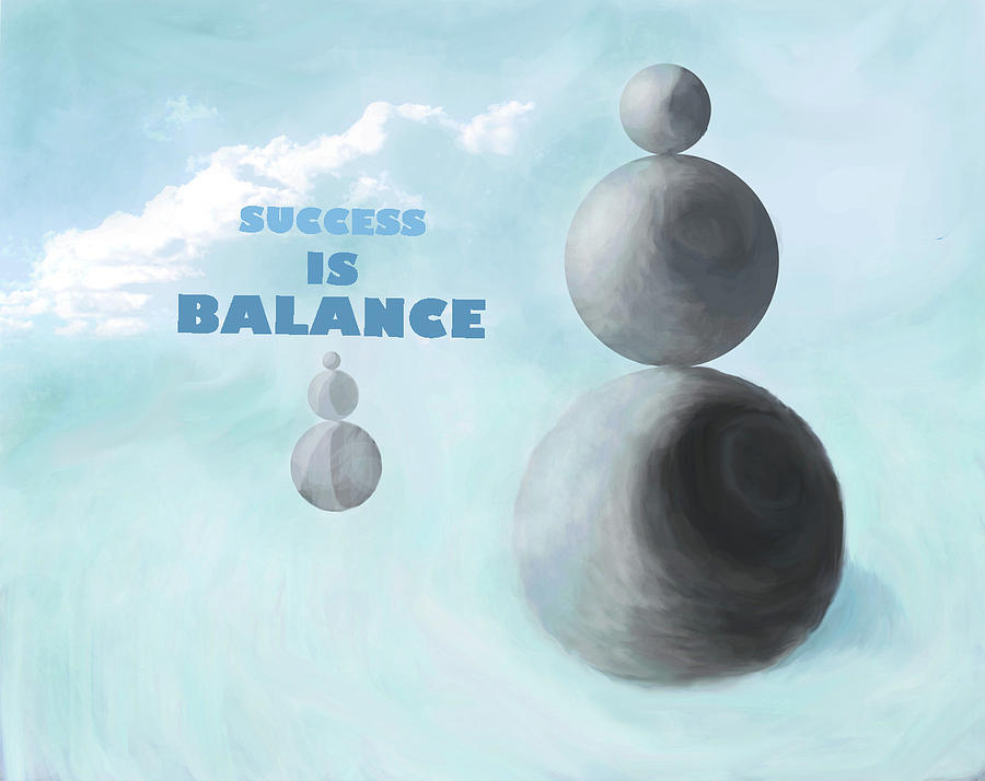 Success Is Balance Photograph by Ian  MacDonald