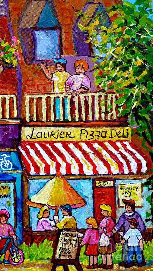  Summer Dining Rue Laurier Pizza Deli Montreal Paintings Of Plateau Mont Royal Carole Spandau Painting by Carole Spandau