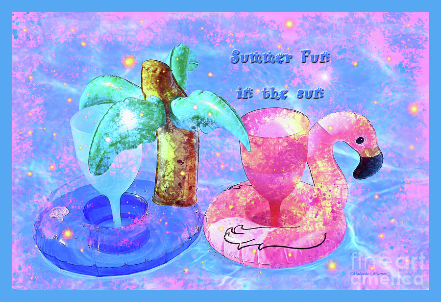 Summer Fun Mixed Media by Malanda Warner