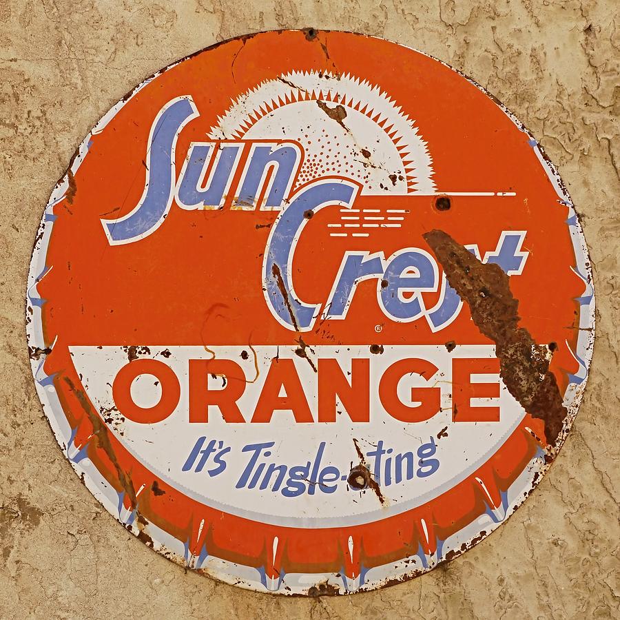 Suncrest Orange Soda Cap Sign Photograph by Dutch Bieber