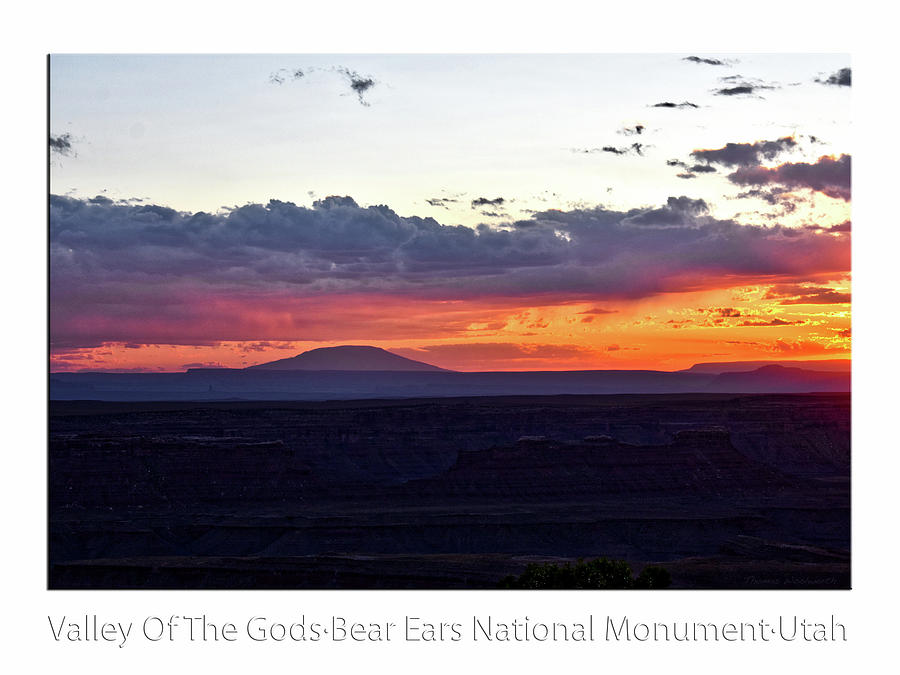 Sunset Valley Of The Gods Utah 05 Text Photograph by Thomas Woolworth