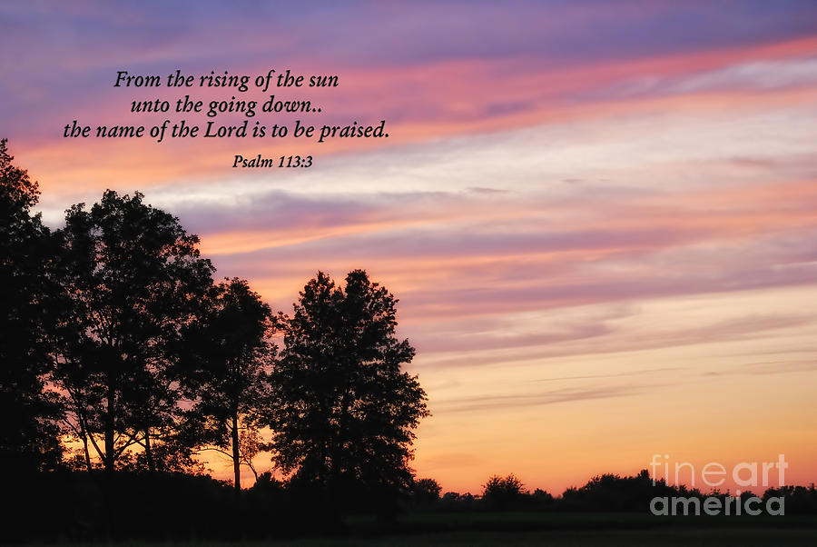 Sunset Photograph - Sunset with Psalm Scripture by Pamela Baker