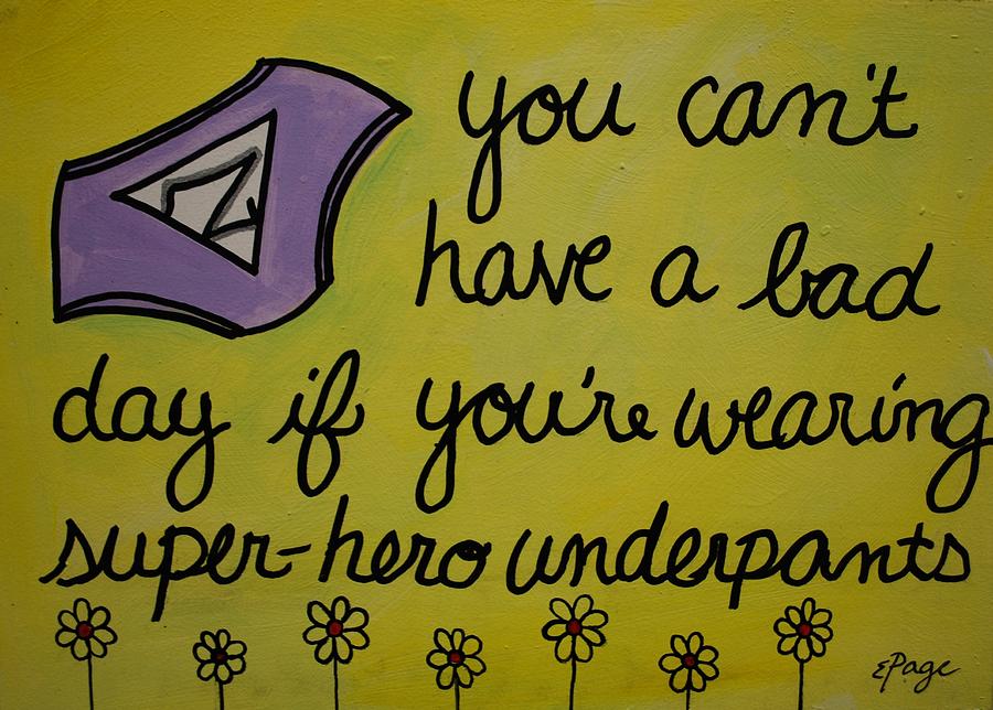 Super-Hero Underpants Painting by Emily Page