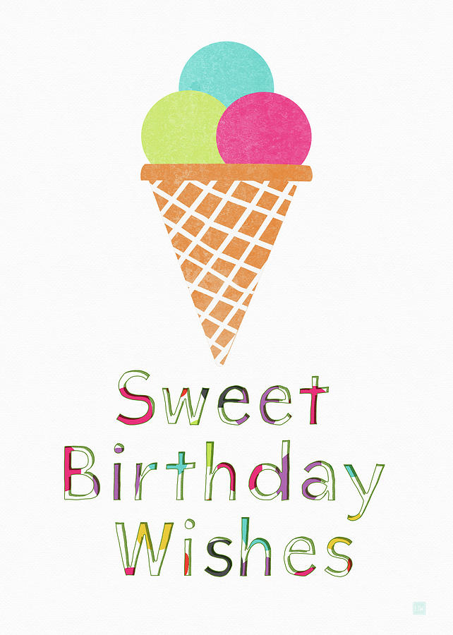 Ice Cream Digital Art - Sweet Birthday Wishes- Art by Linda Woods by Linda Woods