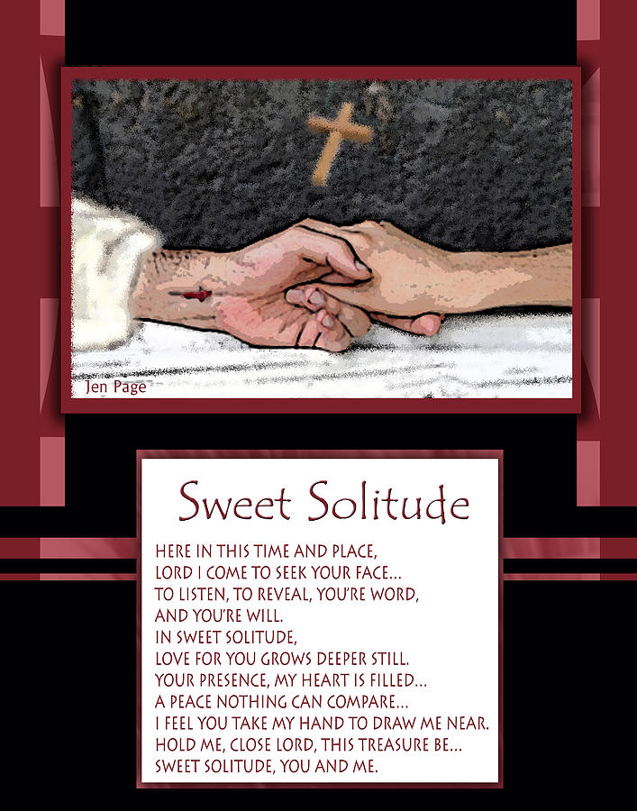 Sweet Solitude   Poem Digital Art by Jennifer Page
