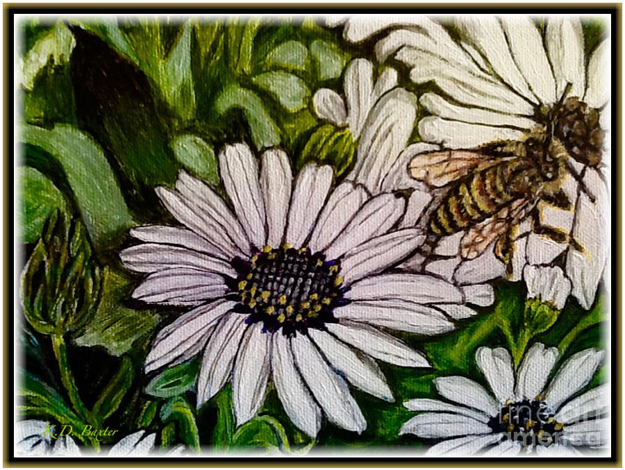Take It from a Honeybee Take the Time to Enjoy Life Painting by Kimberlee Baxter