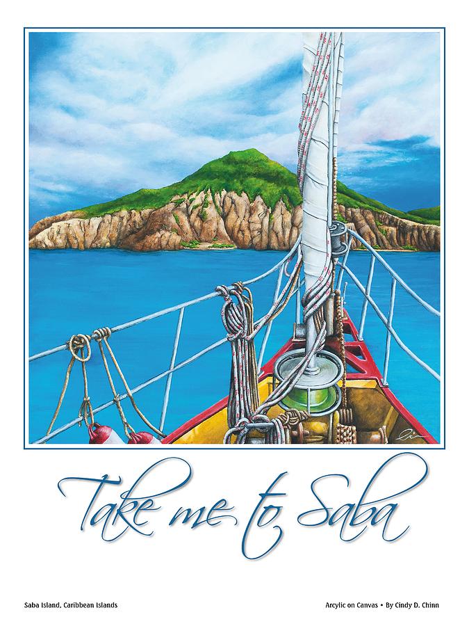 Paradise Painting - Take me to Saba by Cindy D Chinn