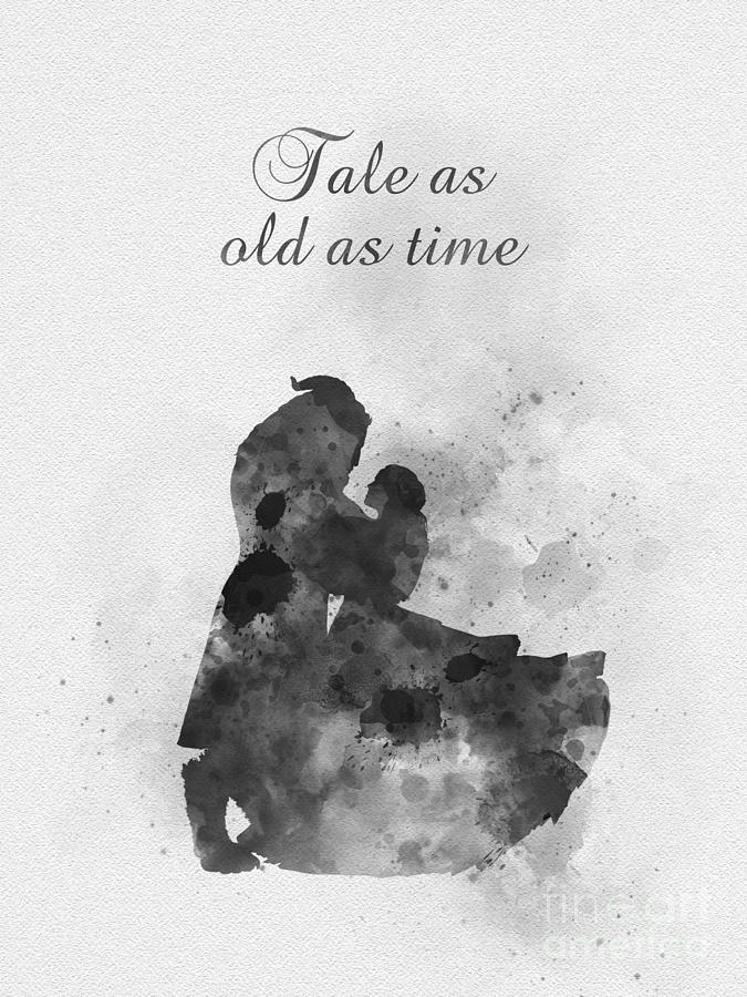 Tale as old as time Black and White Mixed Media by My Inspiration