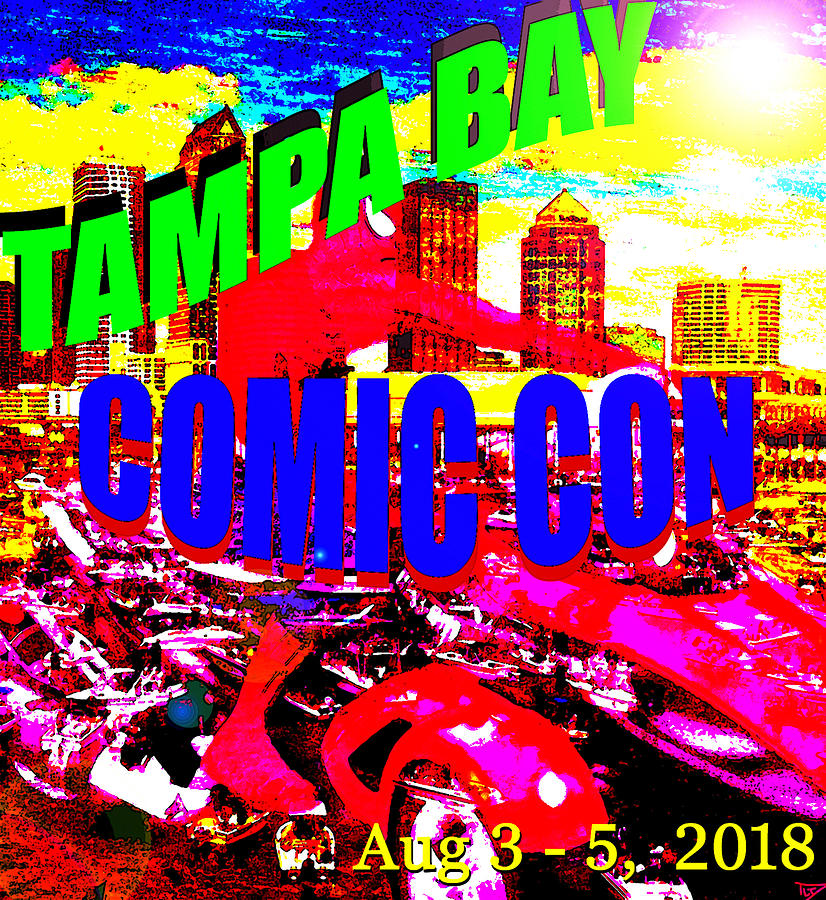 Tampa Bay Comic Con 2018 T design A Digital Art by David Lee Thompson