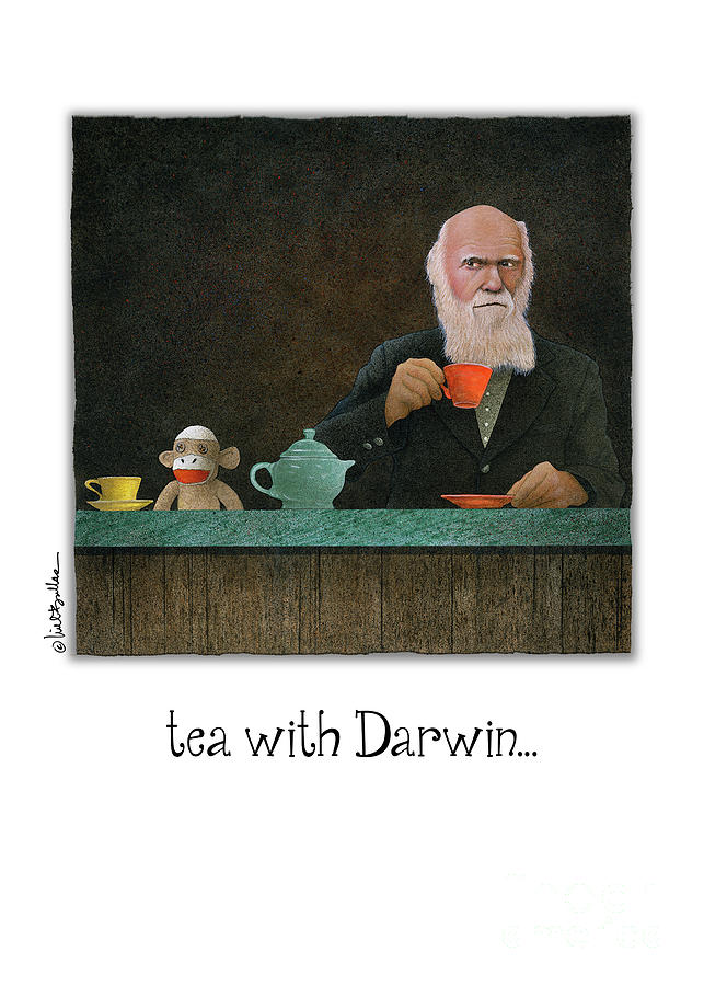 tea with Darwin... Painting by Will Bullas
