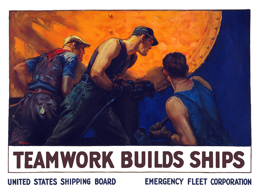 Teamwork Builds Ships Painting by War Is Hell Store