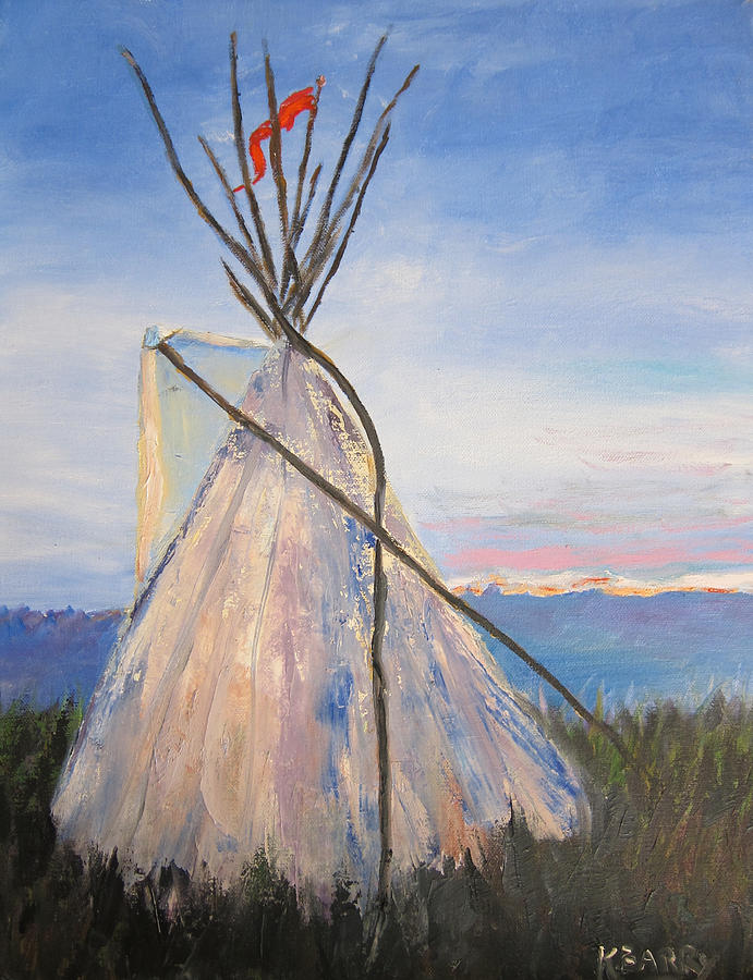 Teepee Dawn Painting by Kathryn Barry