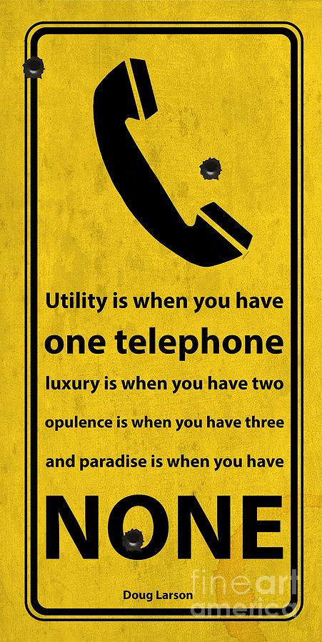 Telephone funny quote on a route sign Digital Art by Drawspots  Illustrations - Fine Art America