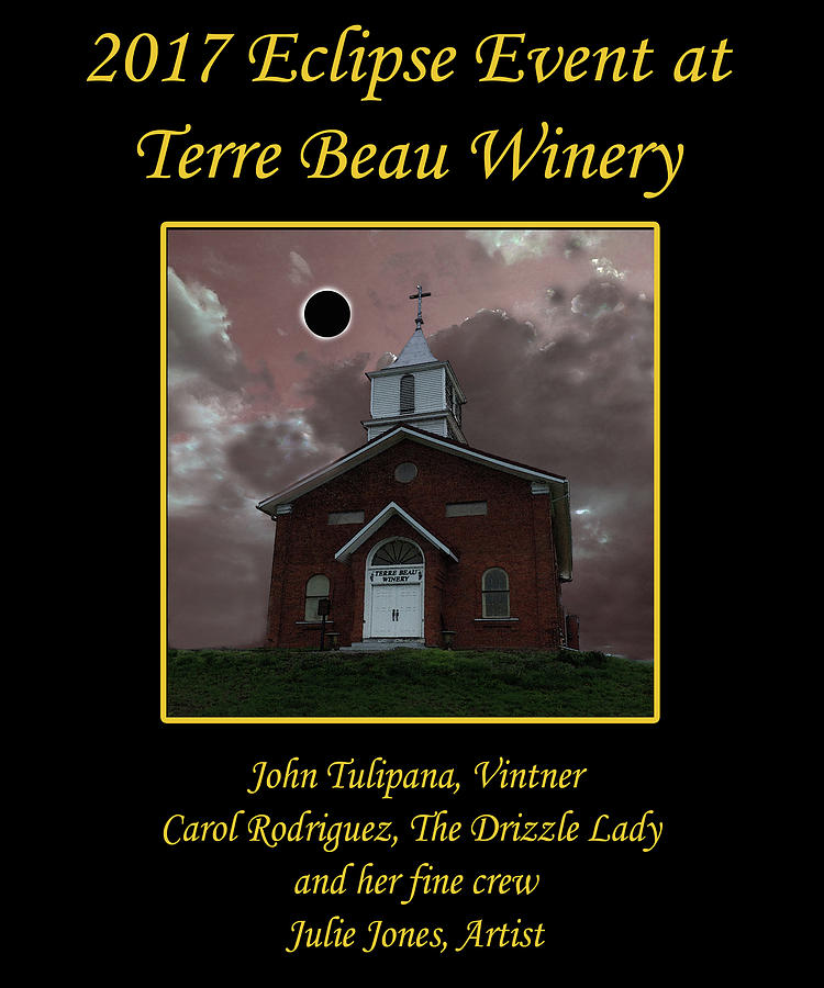Terre Beau Winery 2017 Eclipse Poster Digital Art by Julie Rodriguez Jones
