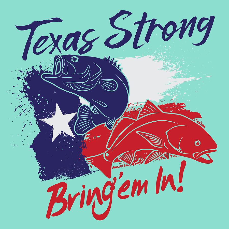 Texas Strong Digital Art by Kevin Putman
