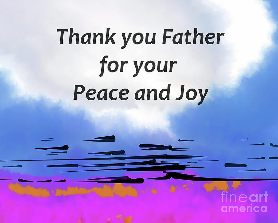 Thank You Father Digital Art by Kirt Tisdale
