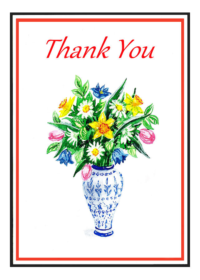 Thank You Flowers In The Vase Painting by Irina Sztukowski