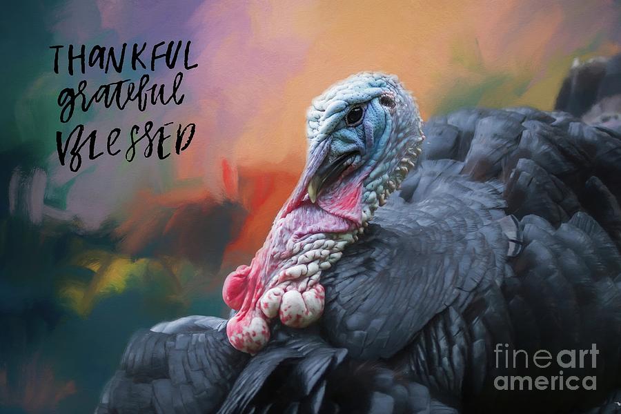Thanksgiving Photograph - Thankful,Grateful,Blessed by Eva Lechner