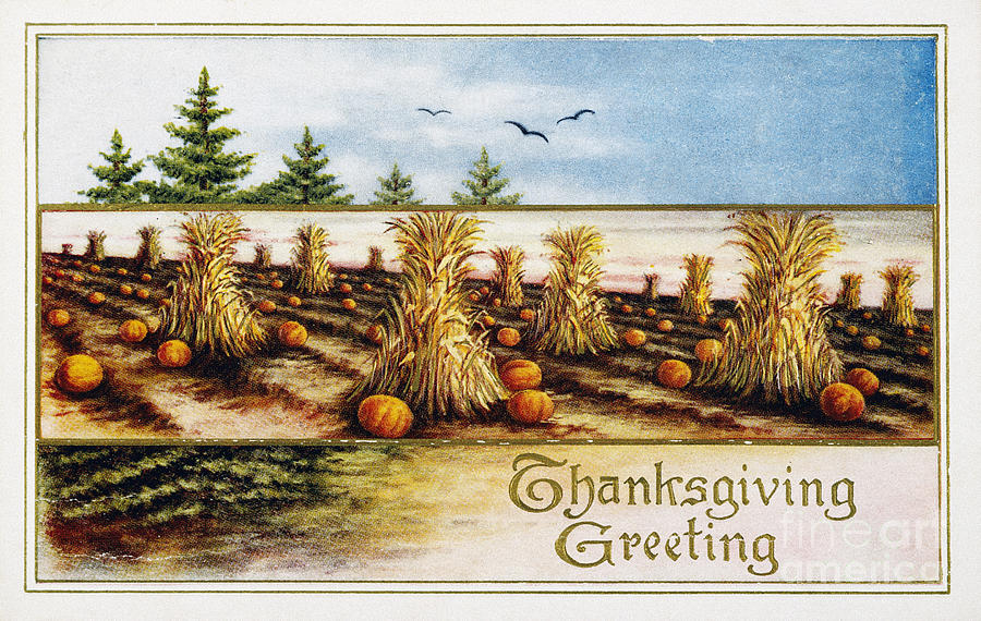 THANKSGIVING CARD, c1910 Photograph by Granger