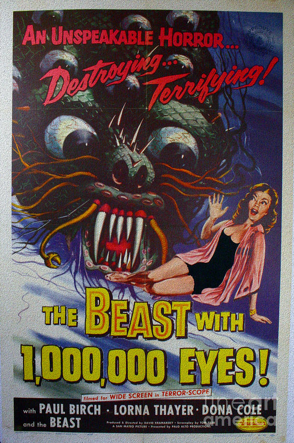 The Beast with a Million Eyes An Unspeakable Horror  Destroying Terrifying Movie Poster Painting by Vintage Collectables