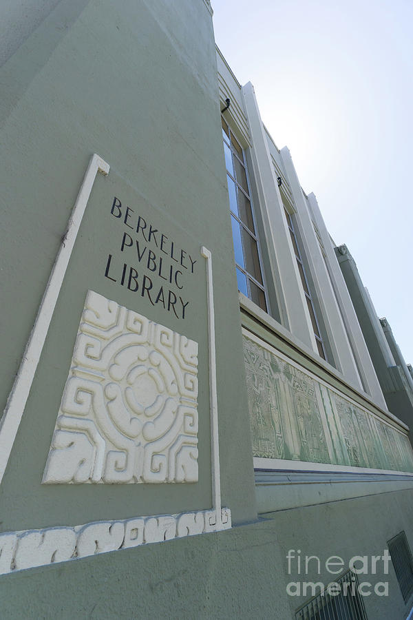 The Berkeley Public Library Central Branch at University of California Berkeley DSC6320 Photograph by Wingsdomain Art and Photography