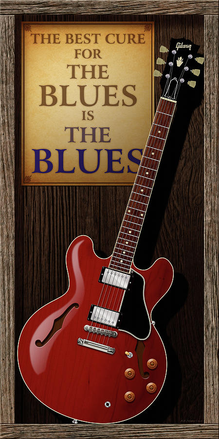 Music Digital Art - The Best Cure for the Blues 335 by WB Johnston