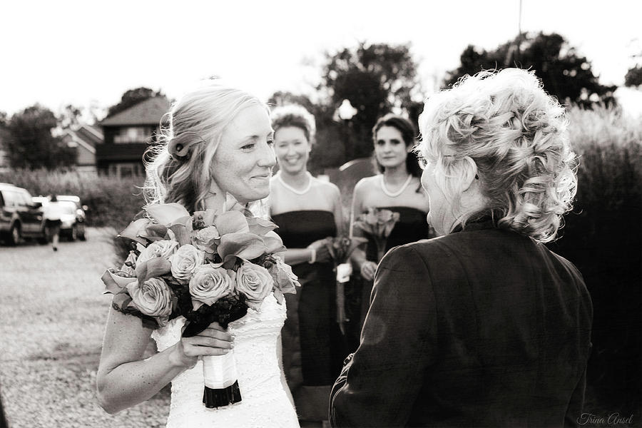 The Bride and Her Mother  Photograph by Trina Ansel