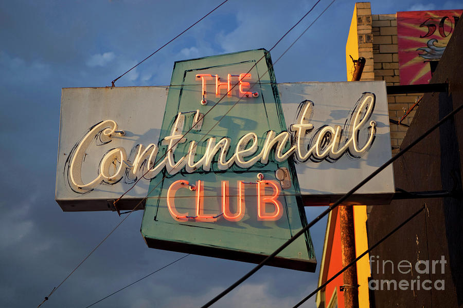 Music Photograph - The Continental Club Sign, an historic South Congress Music Venu by Dan Herron