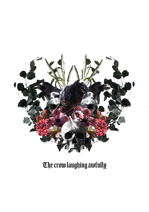 Crow Digital Art - The crow laughing awfully by Arouse Works