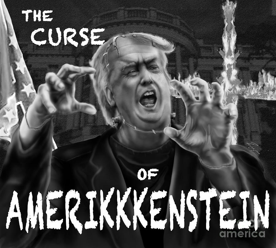 The Curse of Amerikkenstein Painting by Reggie Duffie