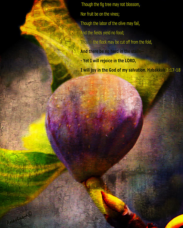 Fruit Digital Art - The Fig Has Fruited by Anastasia Savage Ealy