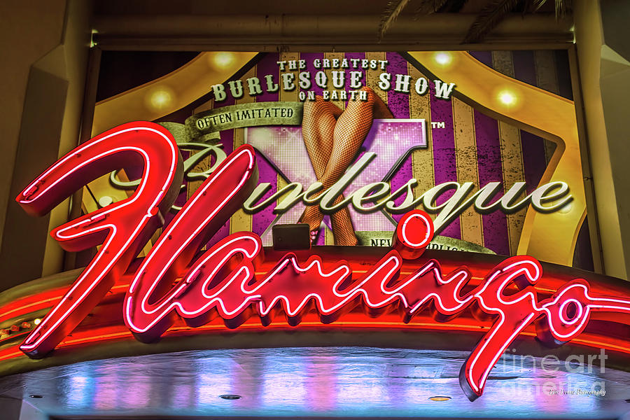 Las Vegas Photograph - The Flamingo Burlesque Sign by Aloha Art