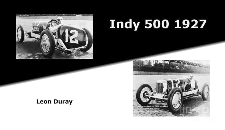 The Flying Frenchman Indy 500 1927 Leon Duray Photograph by Vintage Collectables