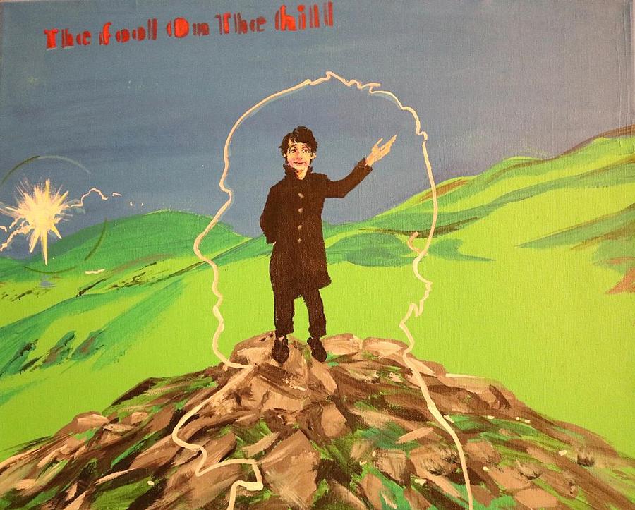 The Fool On The Hill Painting by Jonathan Morrill