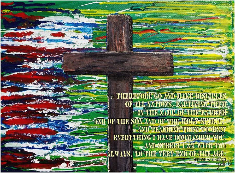 The Great Commission Painting by Lori Kingston