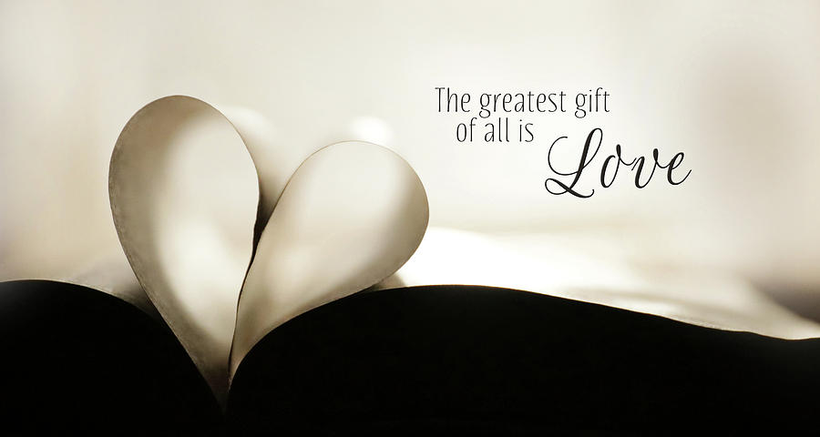 The Greatest Gift Photograph by Lori Deiter