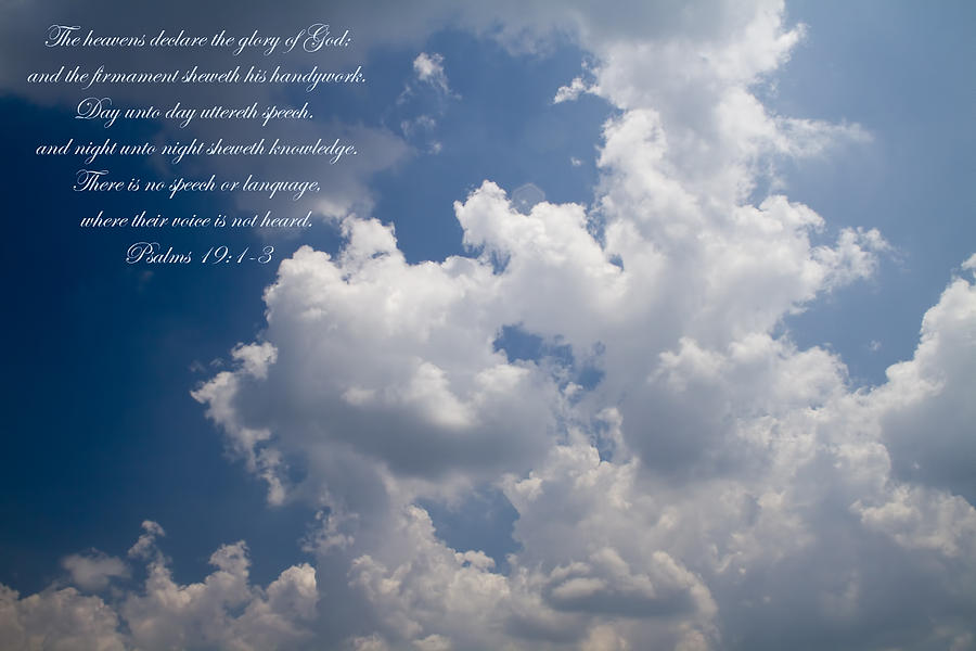 The Heavens Declare The Glory Of God Photograph by Kathy Clark