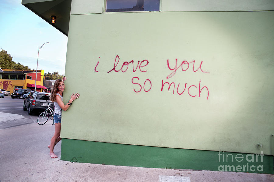 Austin Photograph - The i love you so much mural is affixed to the South Congress Shopping District Keep Austin Weird culture by Dan Herron