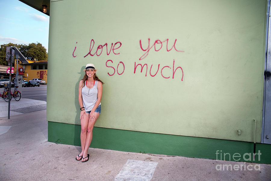 Austin Photograph - The I love you so much mural is an Austin favorite by Dan Herron