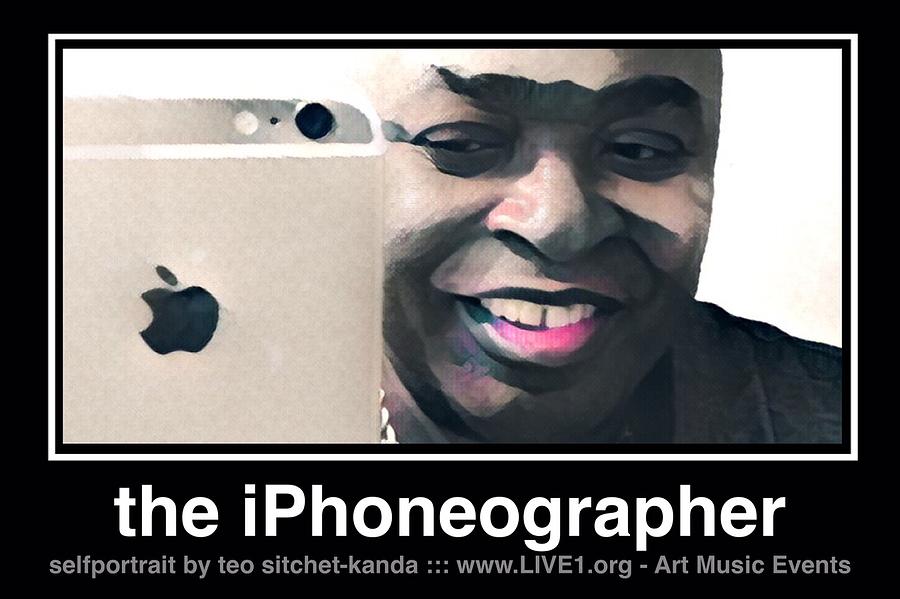 Selfportrait Photograph - the iPhoneographer by Teo SITCHET-KANDA Selfportrait Photograph - the iPhoneographer by Teo SITCHET-KANDA