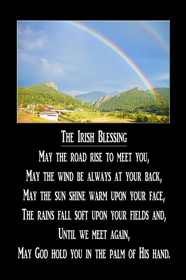 The Irish Blessing Photograph by James BO Insogna