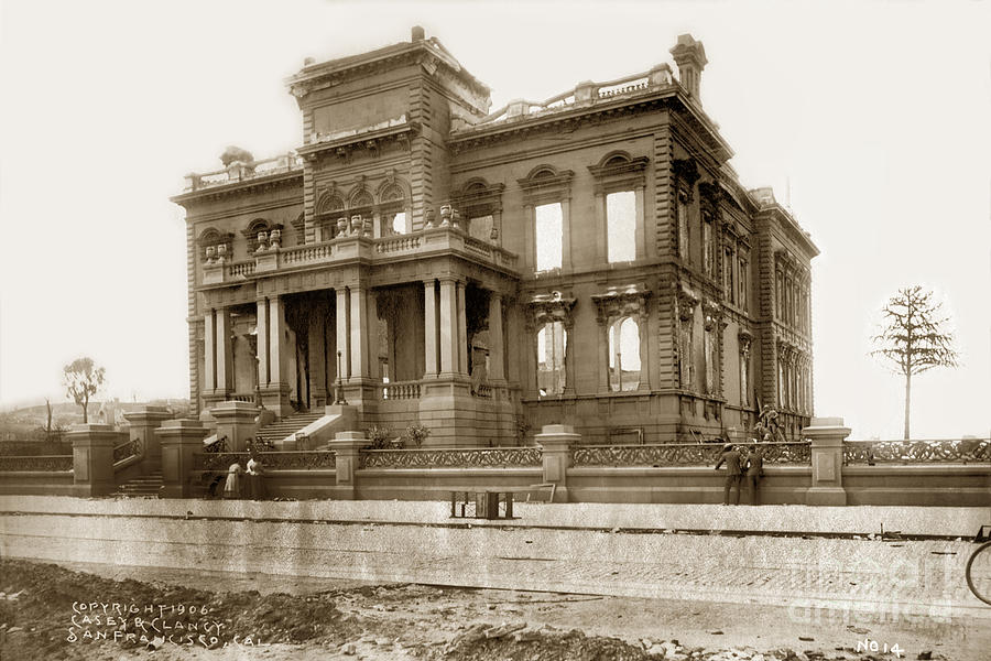 San Francisco Photograph - The James C. Flood Mansion on Nob Hill April 1906 by Monterey County Historical Society