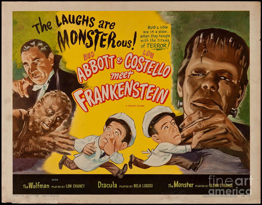 Movie Digital Art - The laughs are monsterous Abott an Costello meet Frankenstein classic movie poster by Vintage Collectables