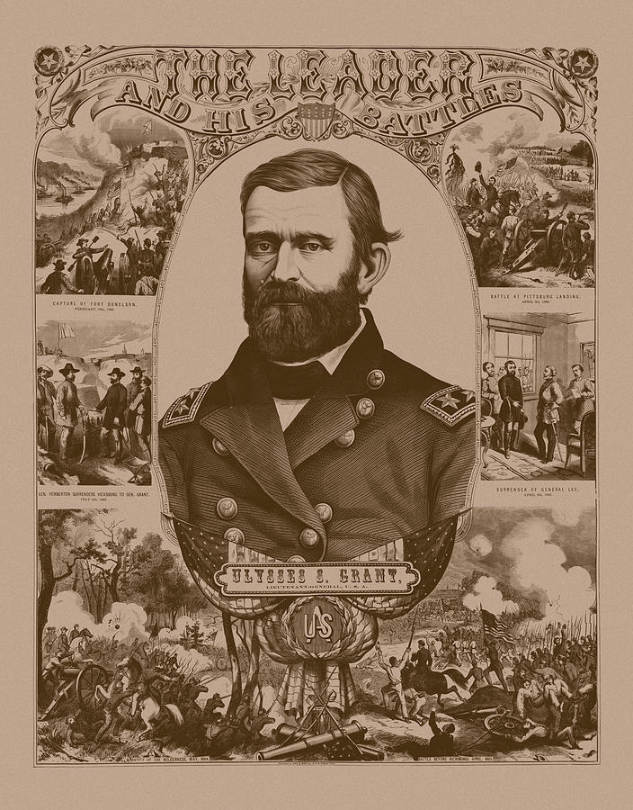 The Leader And His Battles - General Grant Mixed Media by War Is Hell Store