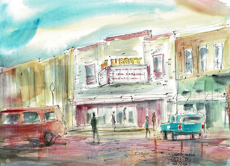 Liberty Theater Painting - The Liberty Theater by Texas Watercolor Artist, John York by John York