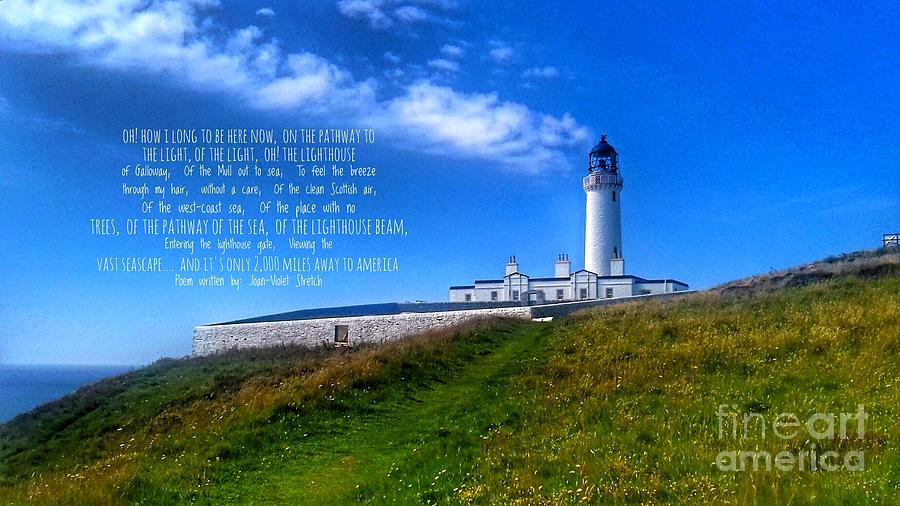 The Lighthouse on The Mull with Poem Photograph by Joan-Violet Stretch