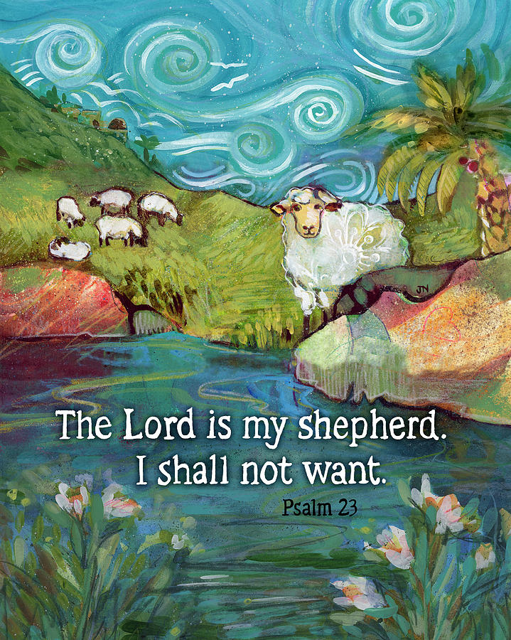 Psalm 23 Painting - The Lord is My Shepherd by Jen Norton